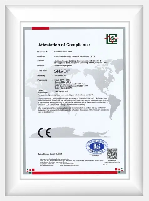 SNADI Solar Storage System CE LVD Certificate CE LVD Attestation of Compliance for SNADI Solar Storage System, Reference LCS201218077AS100.